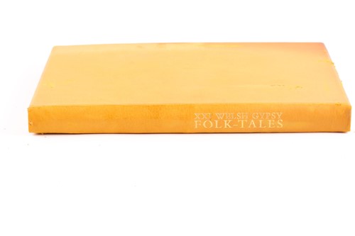 Lot 422 - Sampson, John. XXI Welsh Gypsy Folk-Tales,...