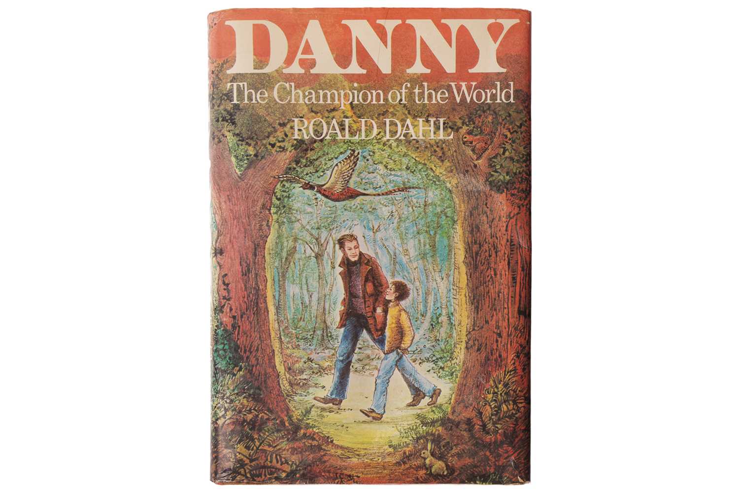 Lot Dahl (Roald), 'Danny the Champion of the World'...